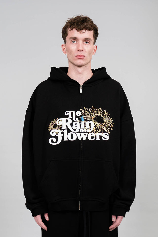 NO RAIN NO FLOWERS FRONTZIP