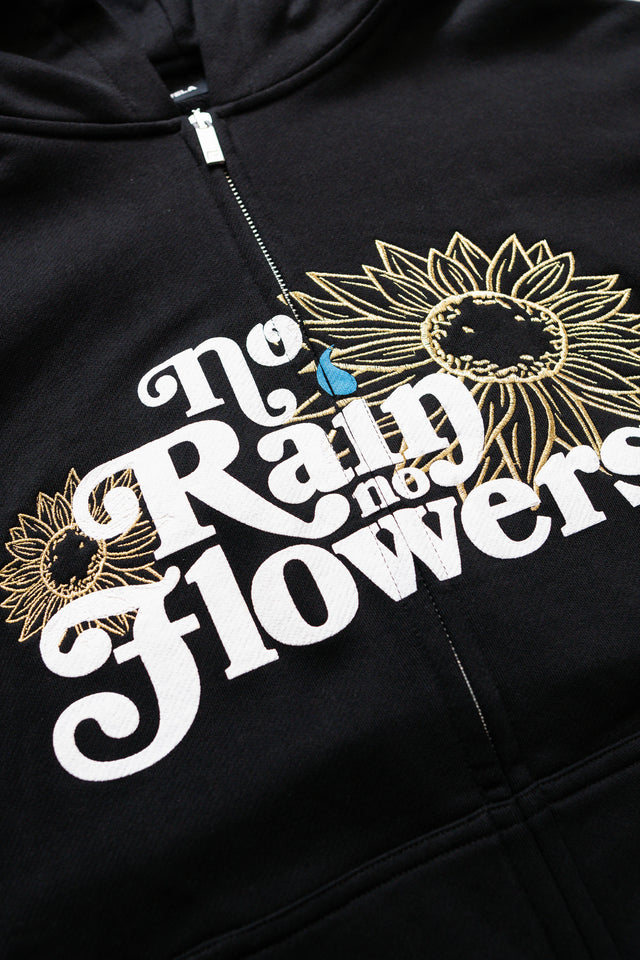 NO RAIN NO FLOWERS FRONTZIP